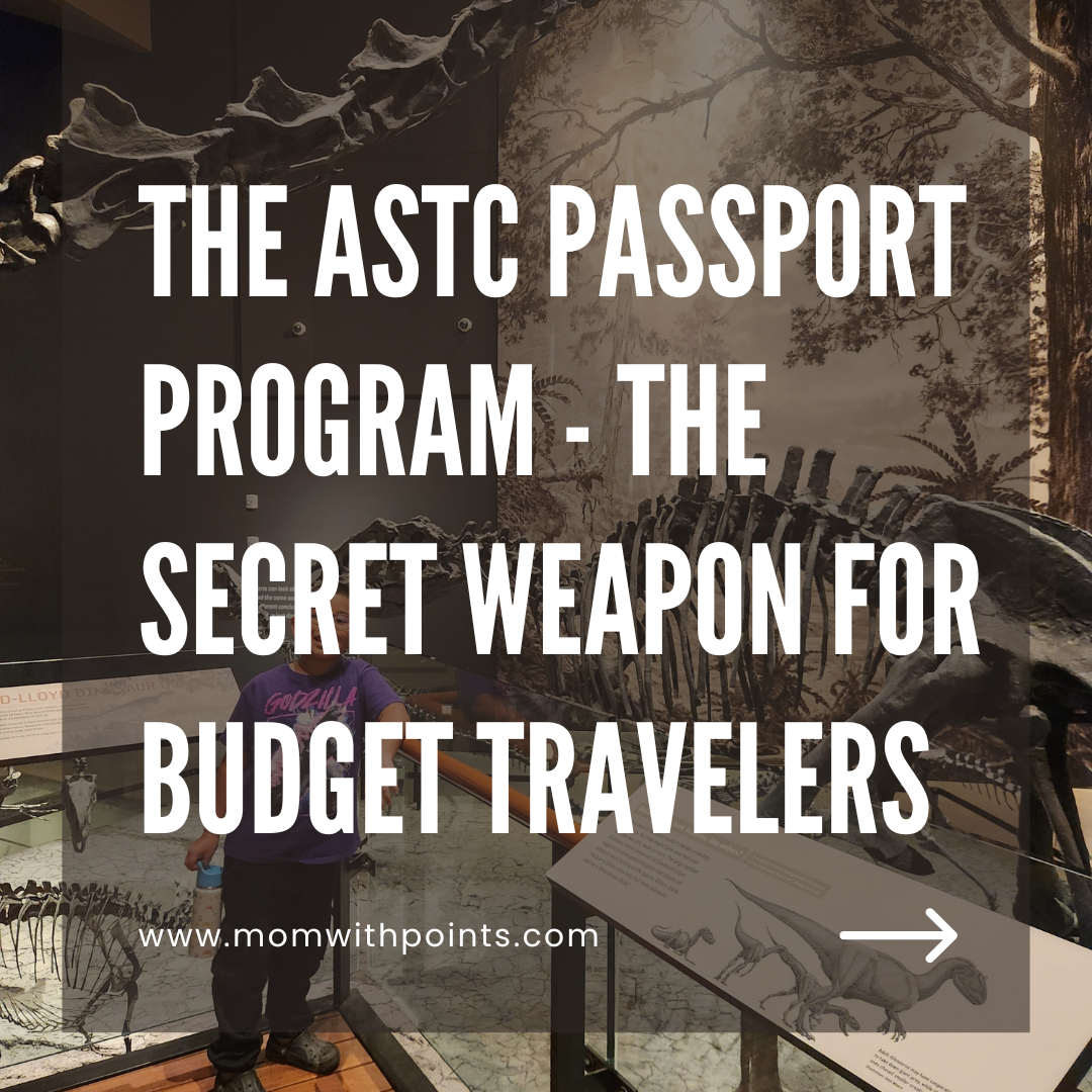 The ASTC Passport Program – The Secret Weapon for Budget Travelers
